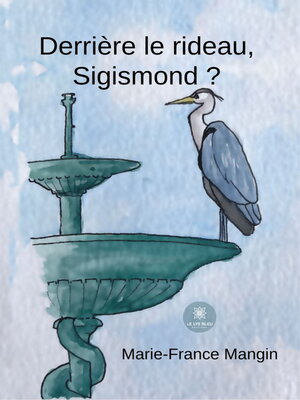 cover image of Derrière le rideau, Sigismond ?